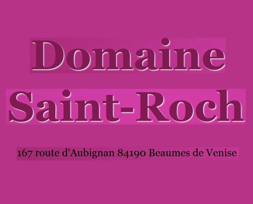 DOMAINE SAINT ROCH